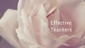 8 personality traits great teachers should have 10 Effective Teachers