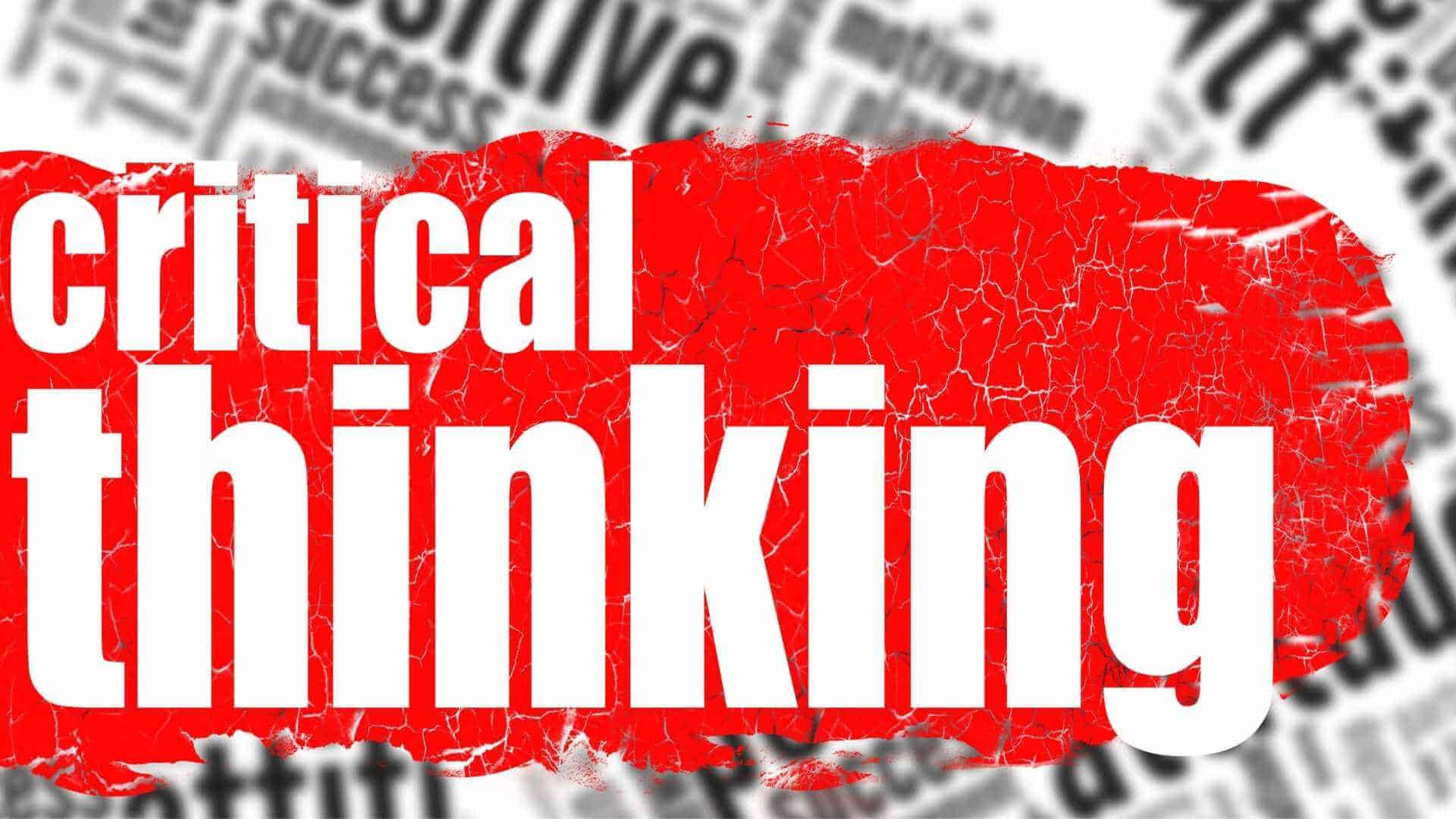 what is critical thinking