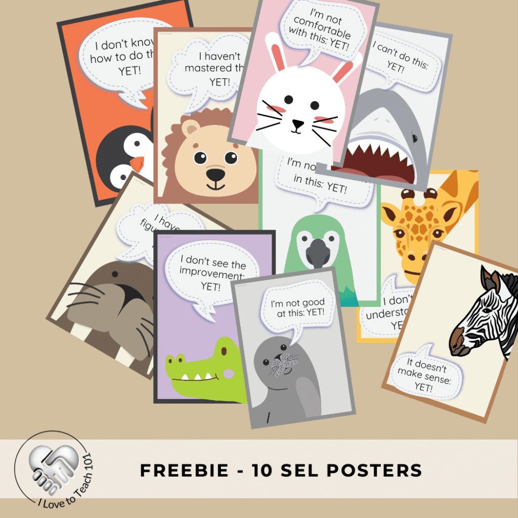 10 FREE Yet! Growth Mindset SEL Posters - animal themed