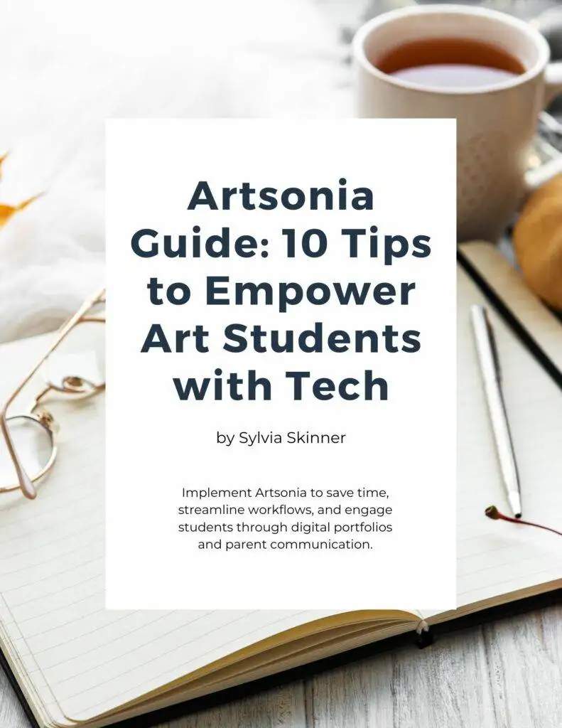 Artsonia Guide: 10 Tips to Empower Art Students with Tech 18 Artsonia Guide