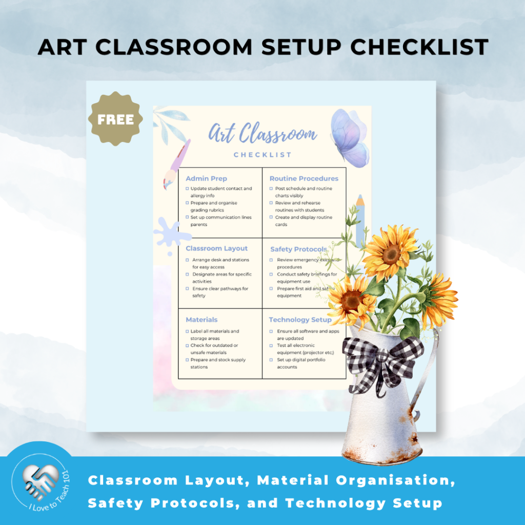 How to manage your art room effectively and use this freebie - Art Classroom Setup Checklist